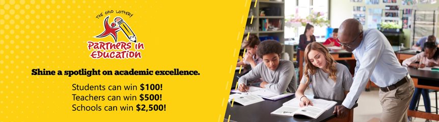 Students can win $100, Teachers can win $500, Schools can win $2,500 Students can win $100, Teachers can win $500, Schools can win $2,500